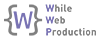 Whileweb production